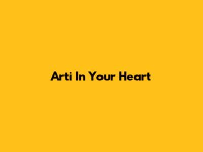 Arti "In Your Heart"