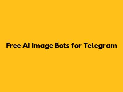 Free AI Image Bots for Telegram