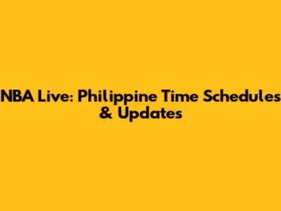 NBA Live: Philippine Time Schedules & Updates