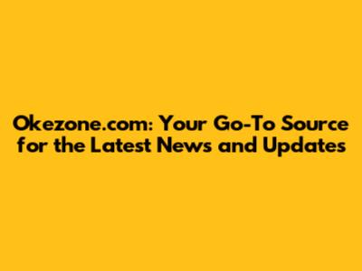 Okezone.com: Your Go-To Source for the Latest News and Updates