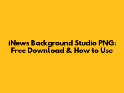 iNews Background Studio PNG: Free Download & How to Use